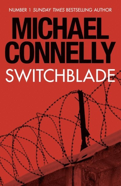 Michael Connelly - Switchblade, E-bok