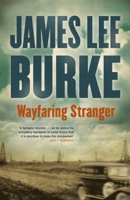 James Lee Burke - Wayfaring Stranger, E-bok