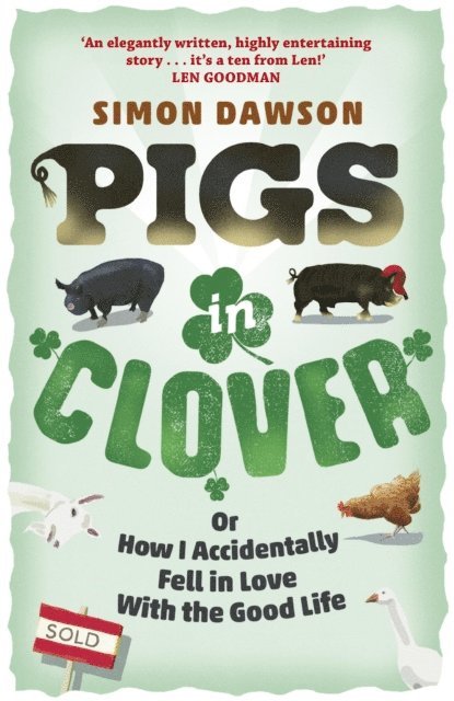 Simon Dawson - Pigs in Clover, E-bok. Tillgänglighet: Lägg i varukorg