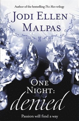 One Night: Denied av Jodi Ellen Malpas
