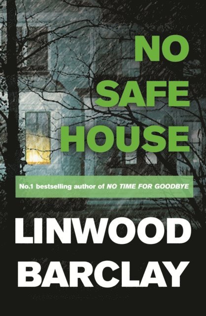 Linwood Barclay - No Safe House, E-bok