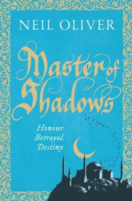 Neil Oliver - Master of Shadows, E-bok