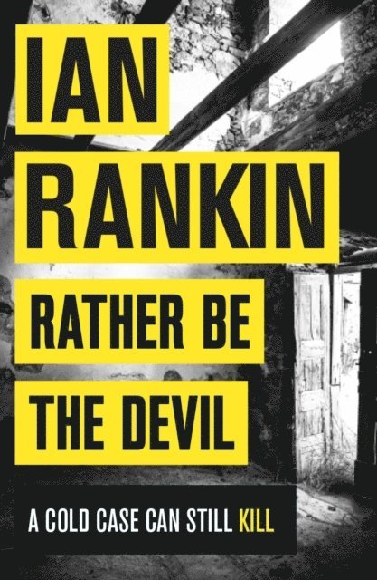 Ian Rankin - Rather Be the Devil, E-bok