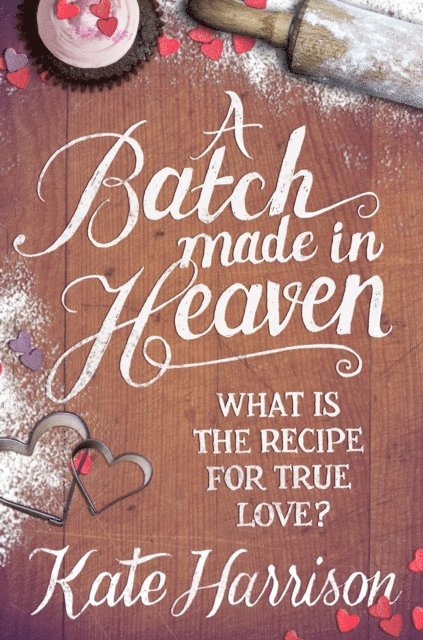 Kate Harrison - Batch Made in Heaven, E-bok