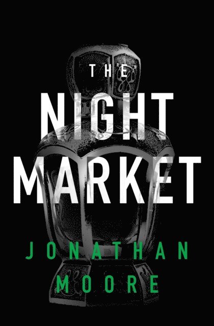Jonathan Moore - Night Market, E-bok