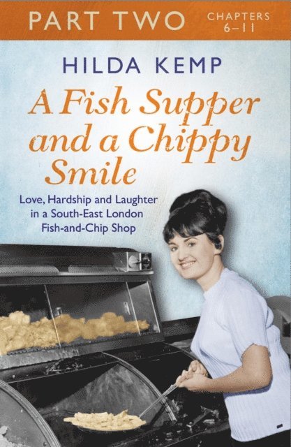 Cathryn Kemp, Hilda Kemp - Fish Supper and a Chippy Smile: Part 2, E-bok. Tillgänglighet: Lägg i varukorg