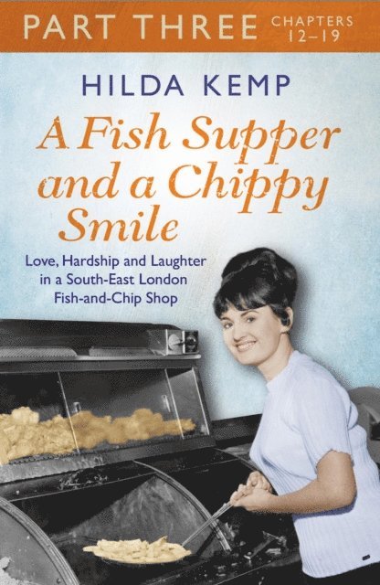 Cathryn Kemp, Hilda Kemp - Fish Supper and a Chippy Smile: Part 3, E-bok. Tillgänglighet: Lägg i varukorg