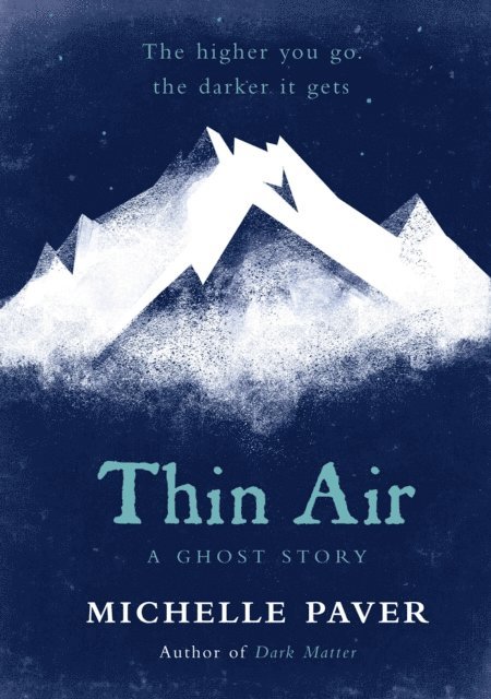 Michelle Paver - Thin Air, E-bok