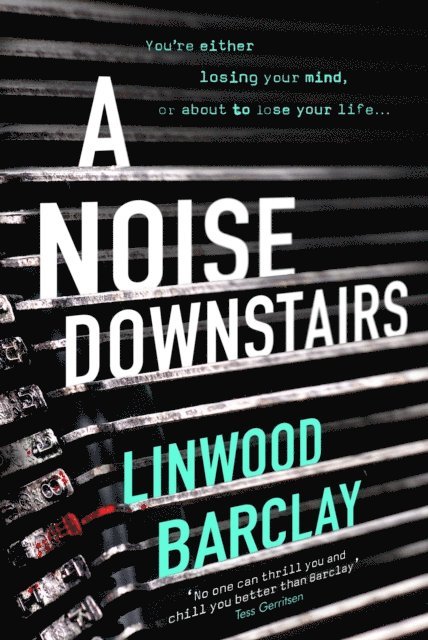 Linwood Barclay - Noise Downstairs, E-bok