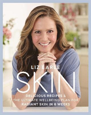 Liz Earle - Skin, Inbunden. Tillgänglighet: Lägg i varukorg