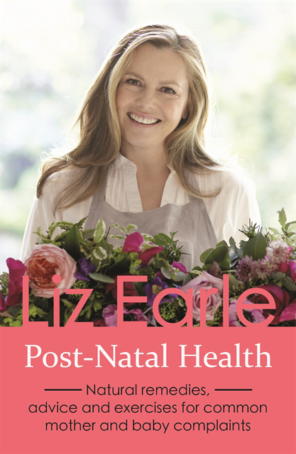 Liz Earle - Post-Natal Health, E-bok