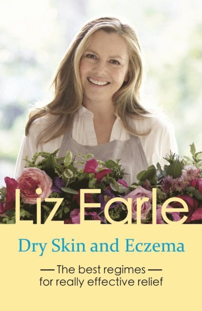 Liz Earle - Dry Skin and Eczema, E-bok