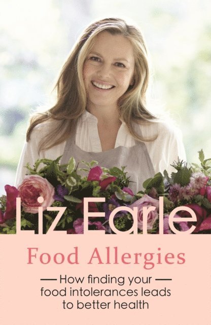 Liz Earle - Food Allergies, E-bok