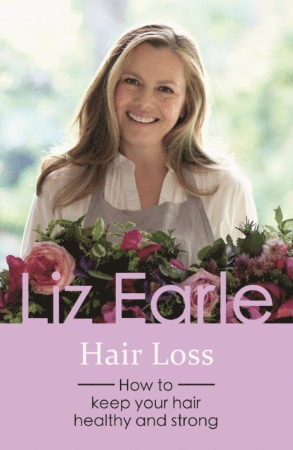 Liz Earle - Hair Loss, E-bok