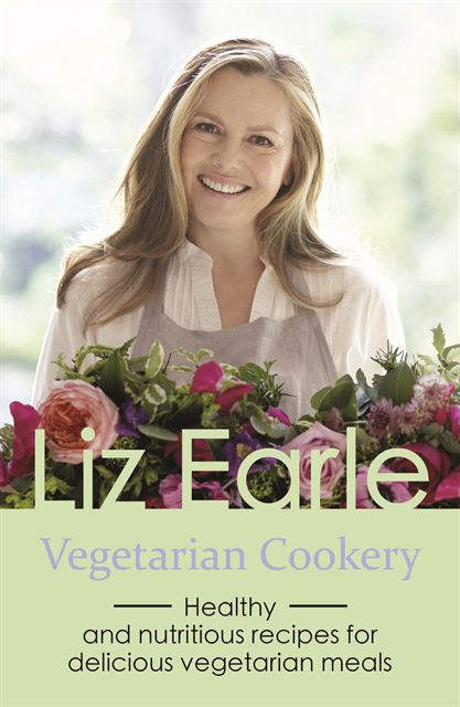 Liz Earle - Vegetarian Cookery, E-bok