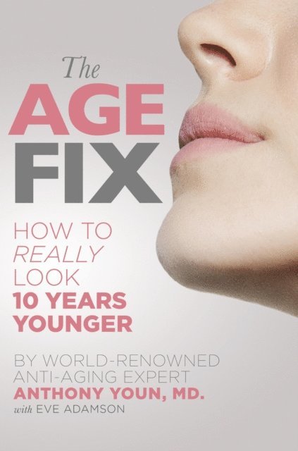 Anthony Youn - Age Fix, E-bok