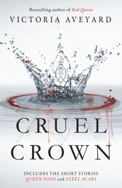 Victoria Aveyard - Cruel Crown, E-bok