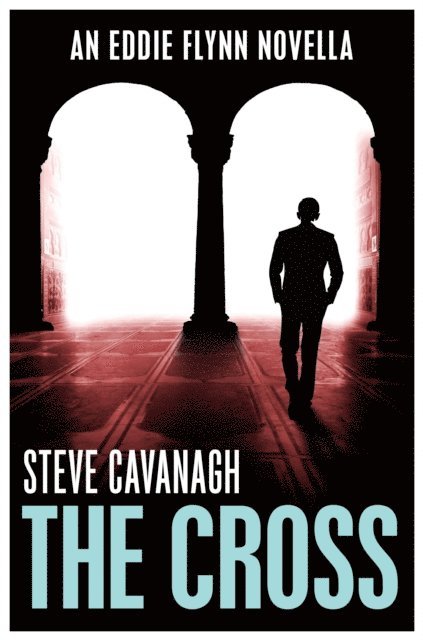 Steve Cavanagh - Cross, E-bok