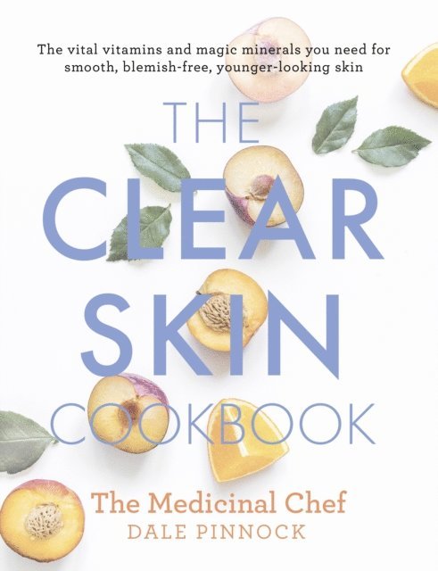 Clear Skin Cookbook