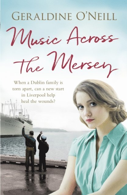 Geraldine O'Neill - Music Across the Mersey, E-bok