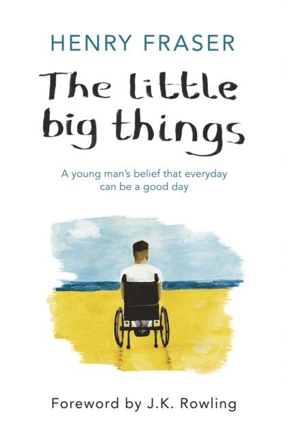 Henry Fraser - Little Big Things, E-bok