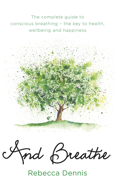 Rebecca Dennis - And Breathe, E-bok