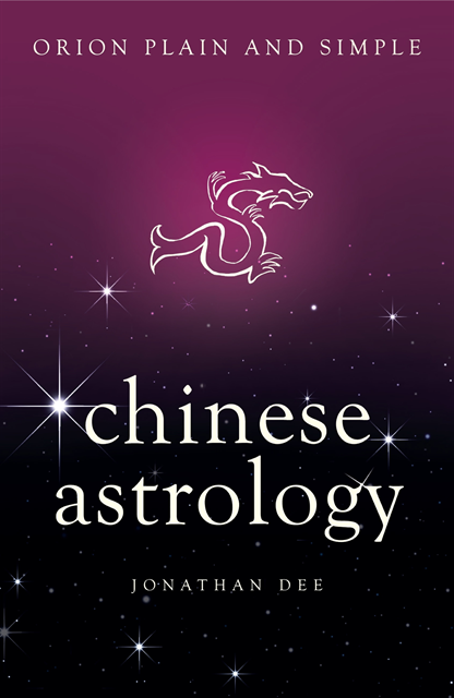 Jonathan Dee - Chinese Astrology, Orion Plain and Simple, E-bok