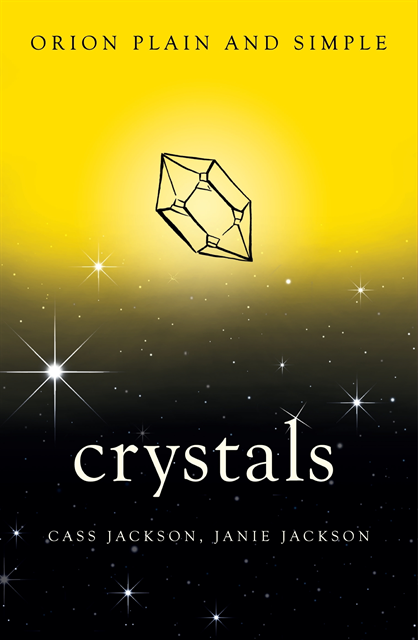 Janie Jackson, Cass Jackson - Crystals, Orion Plain and Simple, E-bok
