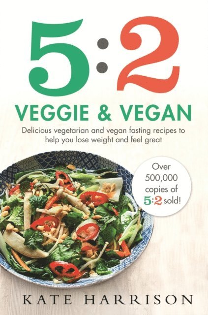 Kate Harrison - 5:2 Veggie and Vegan, E-bok