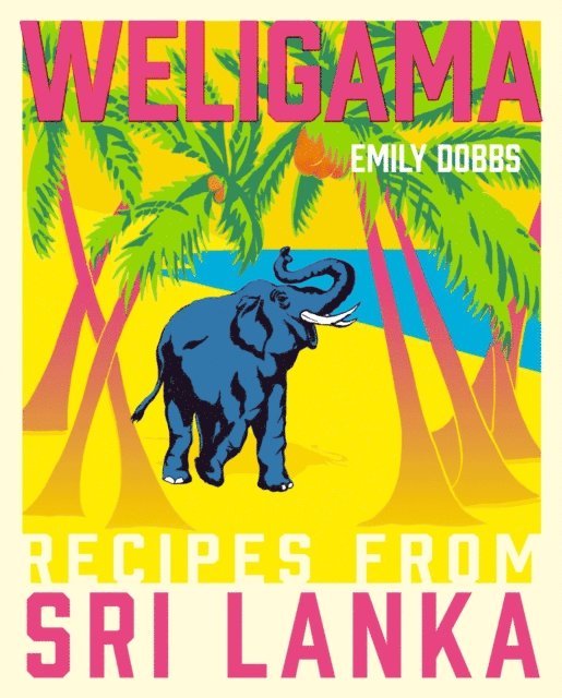 Emily Dobbs - Weligama, E-bok