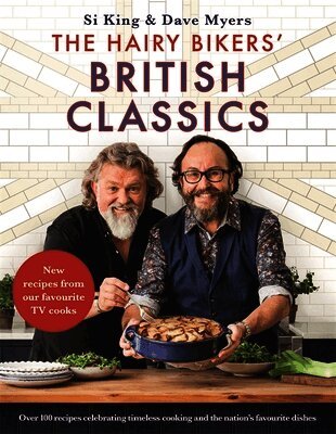 Hairy Bikers - Hairy Bikers' British Classics, Inbunden. Tillgänglighet: Lägg i varukorg