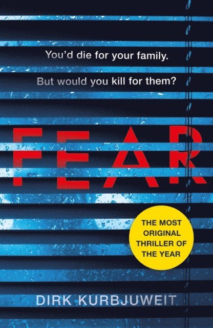 Dirk Kurbjuweit - Fear, E-bok