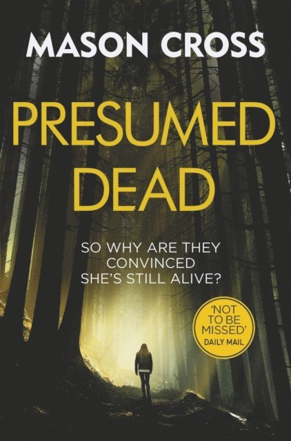 Mason Cross - Presumed Dead, E-bok