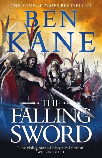 Ben Kane - Falling Sword, E-bok