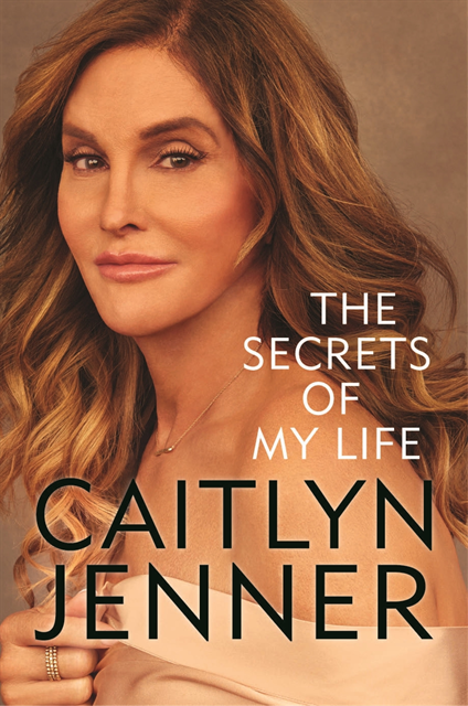 Caitlyn Jenner - Secrets of My Life, E-bok
