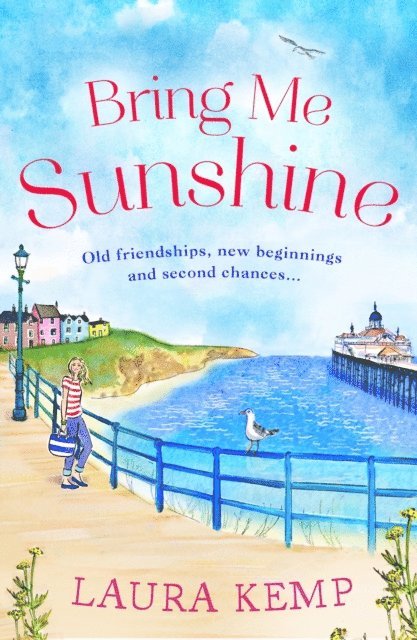 Laura Kemp - Bring Me Sunshine, E-bok