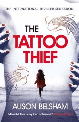Alison Belsham - Tattoo Thief, Häftad