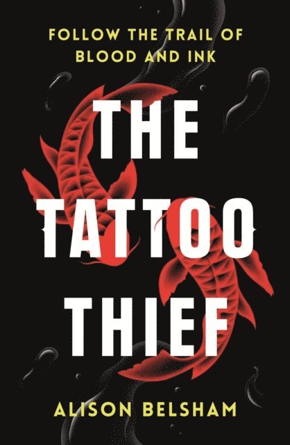 Alison Belsham - Tattoo Thief, E-bok