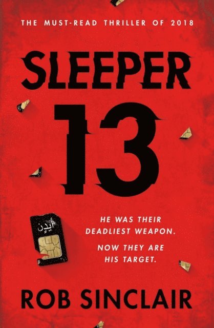 Rob Sinclair - Sleeper 13, E-bok
