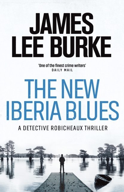 James Lee Burke - New Iberia Blues, E-bok