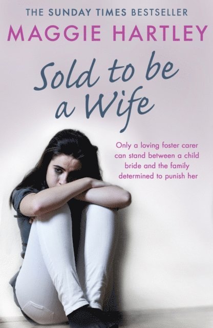 Maggie Hartley - Sold To Be A Wife, E-bok