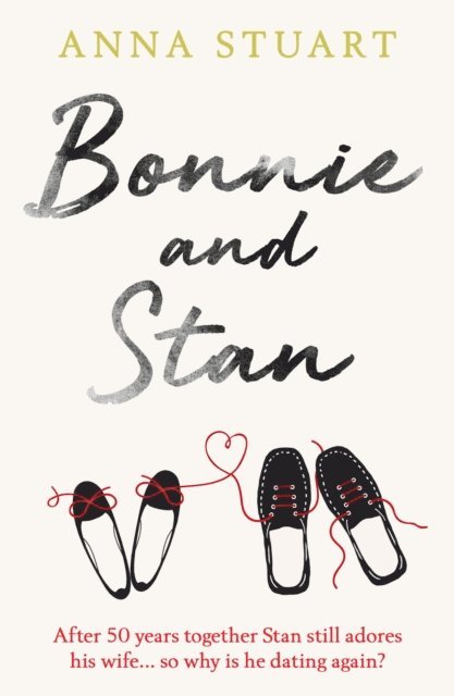 Anna Stuart - Bonnie and Stan, E-bok