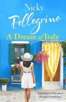 Dream of Italy av Nicky Pellegrino