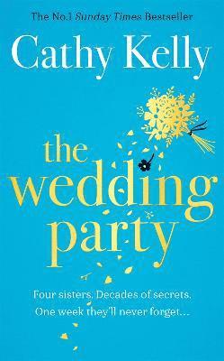 Cathy Kelly - The Wedding Party, Häftad