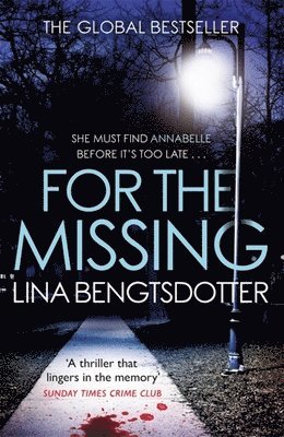 Lina Bengtsdotter - For the Missing, Häftad