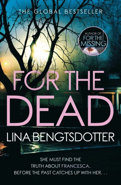 Lina Bengtsdotter - For the Dead, E-bok