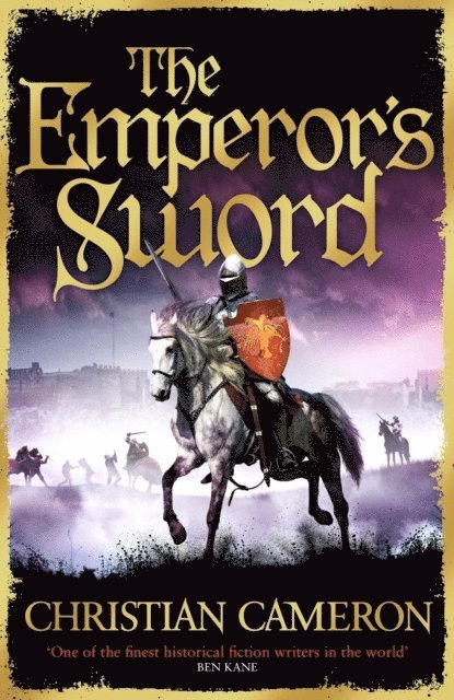 Christian Cameron - Emperor's Sword, E-bok