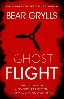 Bear Grylls - Bear Grylls: Ghost Flight, Häftad. Tillgänglighet: Lägg i varukorg
