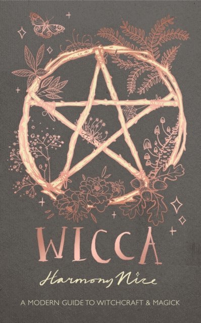 Harmony Nice - Wicca, E-bok