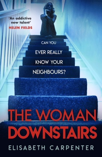 Elisabeth Carpenter - Woman Downstairs, E-bok